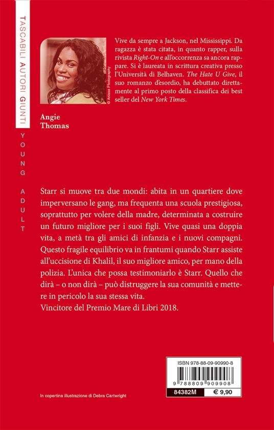 The hate U give. Il coraggio della verità - Angie Thomas - 2