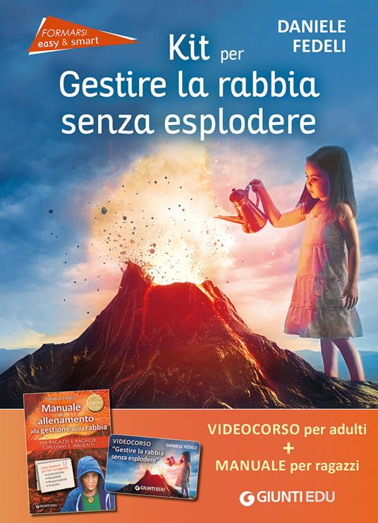 Kit per gestire la rabbia senza esplodere. Con videocorso online - Daniele Fedeli - copertina