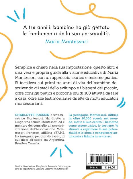 Il metodo Montessori per crescere tuo figlio da 0 a 3 anni e aiutarlo a  essere se stesso (Italian Edition)