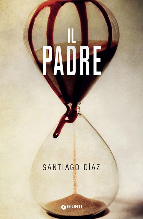 Il padre - Santiago Díaz - copertina