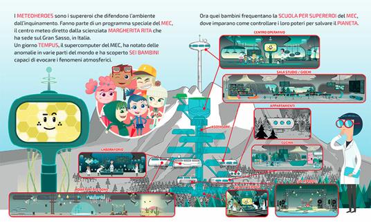Avventure salvapianeta! Meteoheroes. Ediz. a colori - Alessia Di Giovanni - 4