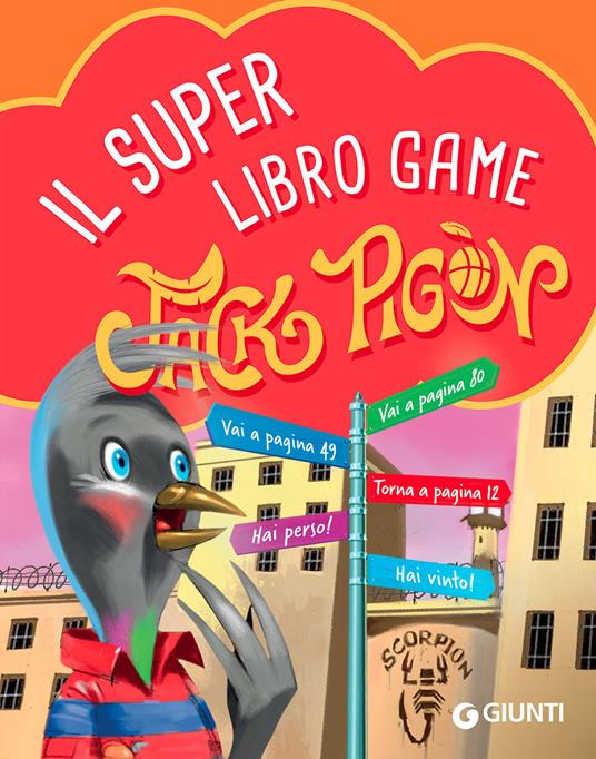 Super librogame di Jack Pigòn - Francesco Gungui - copertina