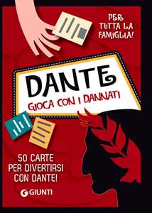 Image of Dante. Gioca con i dannati. 50 carte per divertirsi con Dante! Con 50 Carte