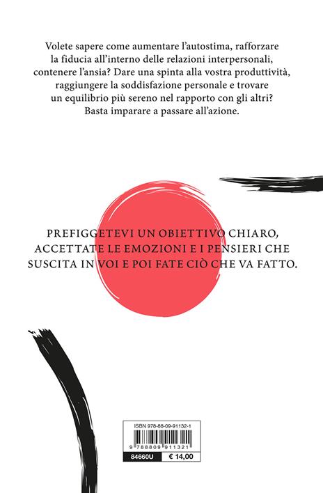 L'arte di passare all'azione. Lezioni di psicologia giapponese per smettere di rimandare - Gregg Krech - 2