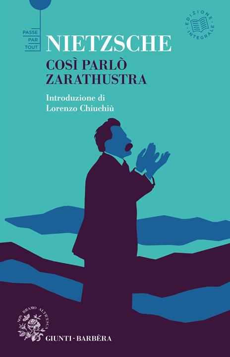 Così parlò Zarathustra. Ediz. integrale - Friedrich Nietzsche - copertina