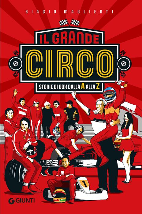 Il grande circo. Storie di box dalla A alla Z - Biagio Maglienti - Libro -  Giunti Editore - Varia