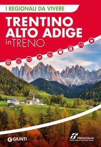 Image of Trentino Alto Adige in treno