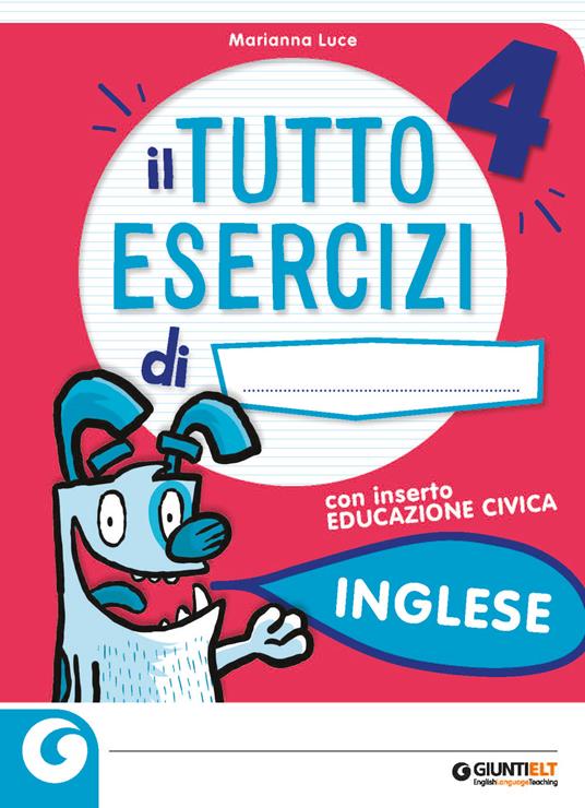  Il tutto esercizi. Inglese.