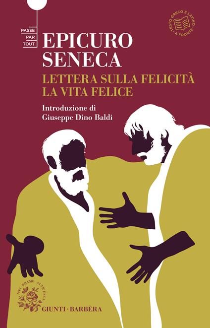 Lettere sulla felicità. La vita felice - Epicuro,Lucio Anneo Seneca - ebook