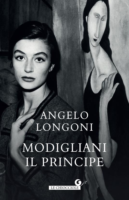 Modigliani il principe - Angelo Longoni - copertina