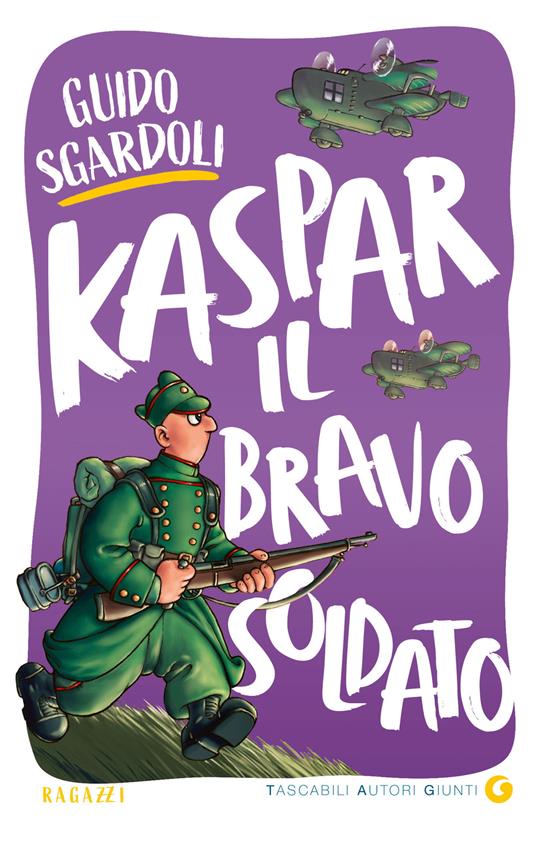 Kaspar, il bravo soldato - Guido Sgardoli - copertina