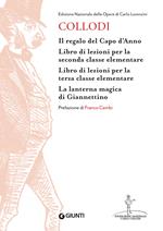 Il regalo del Capo D’anno-Libro di lezioni per la seconda classe elementare-Libro di lezioni per la terza classe elementare–La lanterna magica di Giannettino