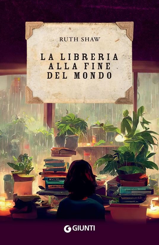 La libreria alla fine del mondo - Ruth Shaw,Giada Riondino - ebook