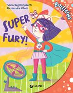 Super Fury!