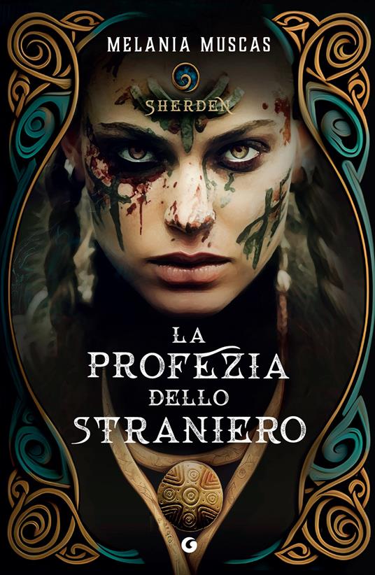 La profezia dello straniero. Sherden - Melania Muscas - ebook