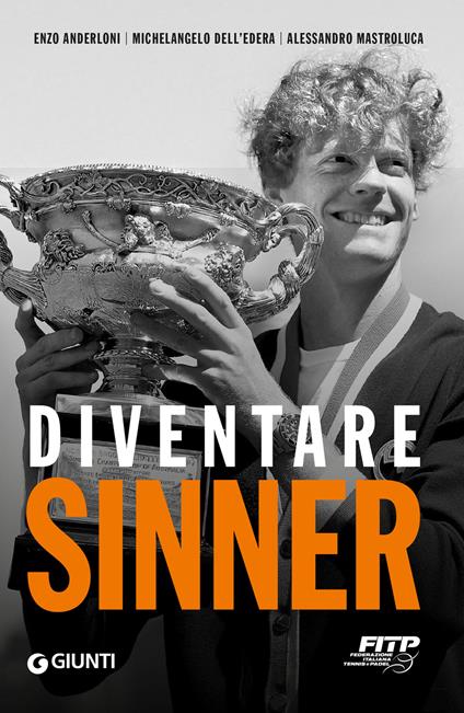 Diventare Sinner - Enzo Anderloni,Michelangelo Dell'Edera,Alessandro Mastroluca - ebook