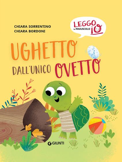 Ughetto dall'unico ovetto - Chiara Sorrentino,Chiara Bordoni - ebook