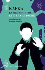 La metamorfosi-Lettera al padre. Ediz. integrale