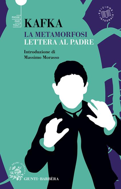 La metamorfosi-Lettera al padre. Ediz. integrale - Franz Kafka,Nicoletta Giacon,Danila Moro - ebook