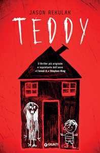 Libro Teddy. Ediz. speciale Jason Rekulak