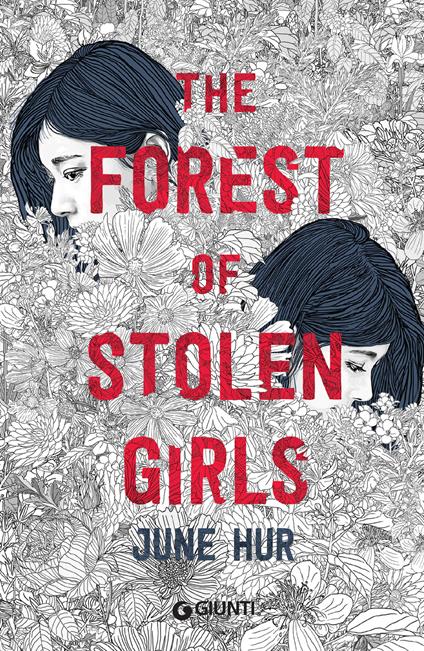 The forest of stolen girls. Ediz. italiana - June Hur,Marco Astolfi - ebook