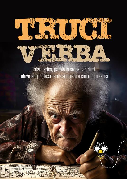 Truciverba. Enigmistica, parole in croce, labirinti, indovinelli politicamente scorretti e con doppi sensi - Alberto Douglas Scotti - copertina