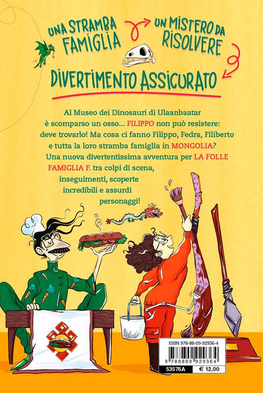 Osso di dinosauro. La folle famiglia F.. Vol. 2 - Sara Marconi,Beniamino Sidoti - 7