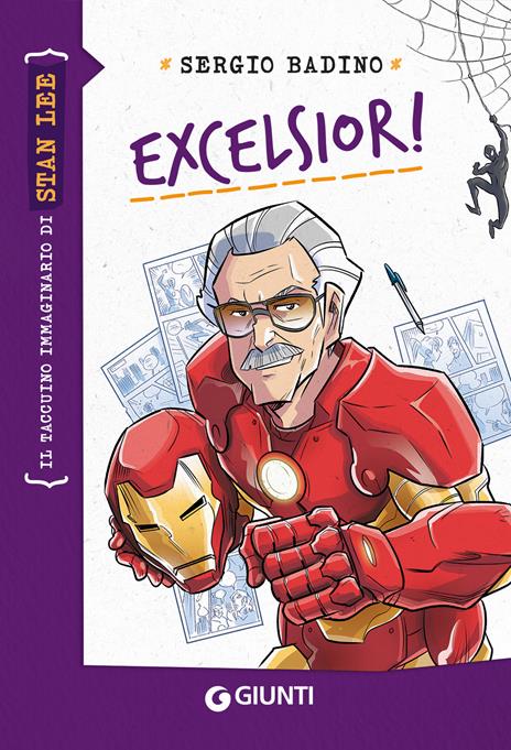 Excelsior! Il taccuino immaginario di Stan Lee - Sergio Badino - copertina