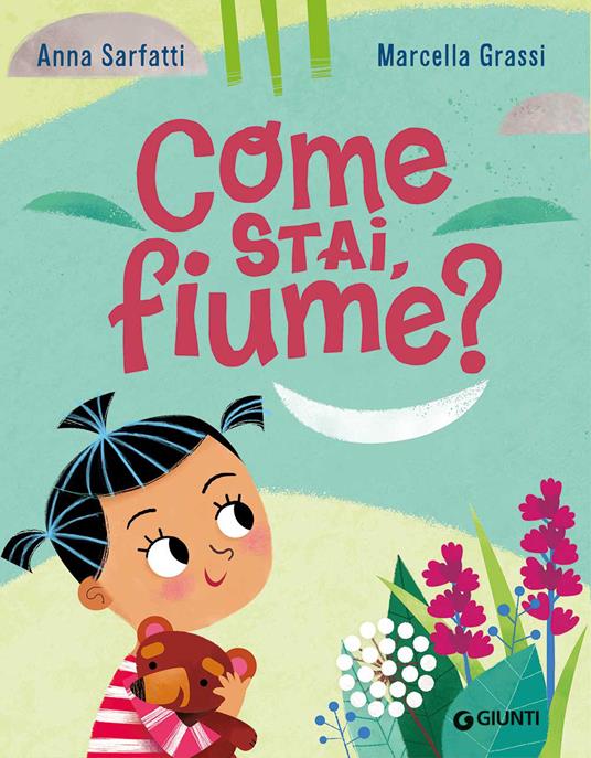 Come stai, fiume? Ediz. a colori - Anna Sarfatti - copertina