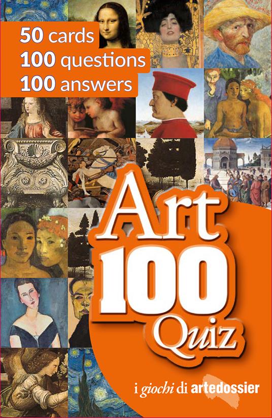 Art 100 quiz. Ediz. inglese - Gloria Fossi - copertina