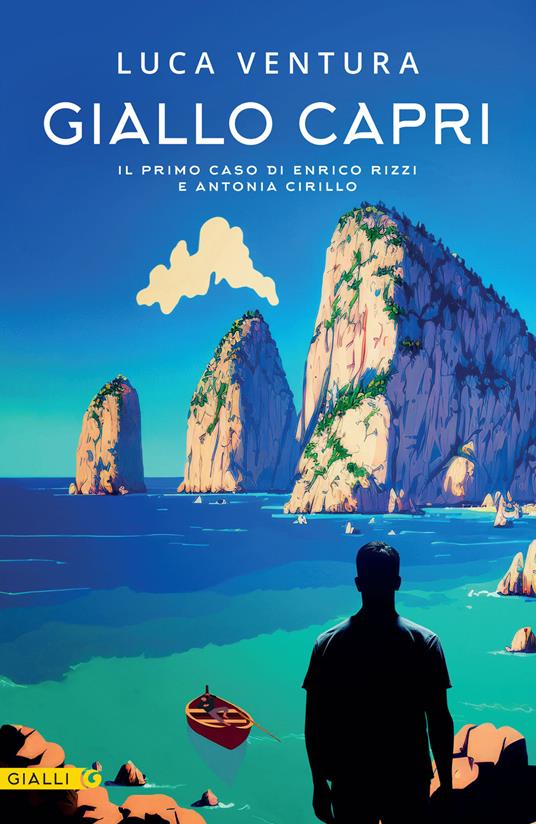 Giallo Capri. Il primo caso di Enrico Rizzi e Antonia Cirillo - Luca Ventura - copertina