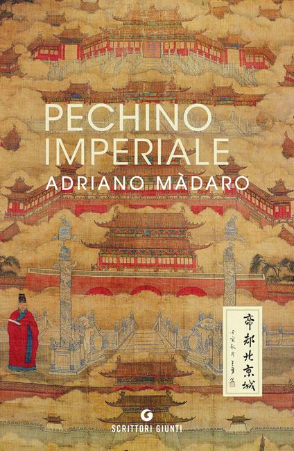 Pechino imperiale - Adriano Màdaro - ebook