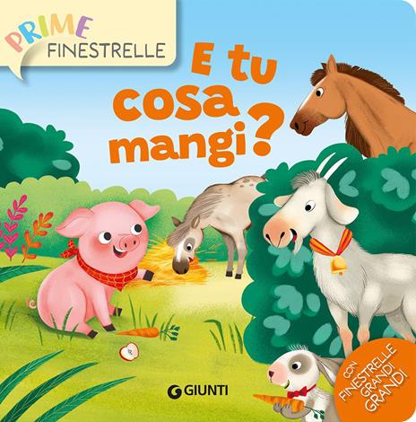 E tu cosa mangi? Ediz. a colori - Silvia D'Achille - copertina