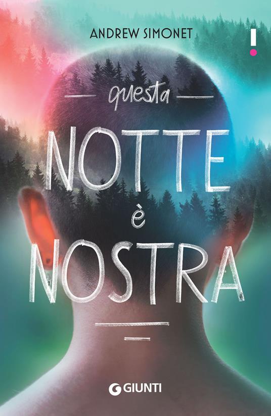 Questa notte è nostra - Andrew Simonet,Marco Astolfi - ebook