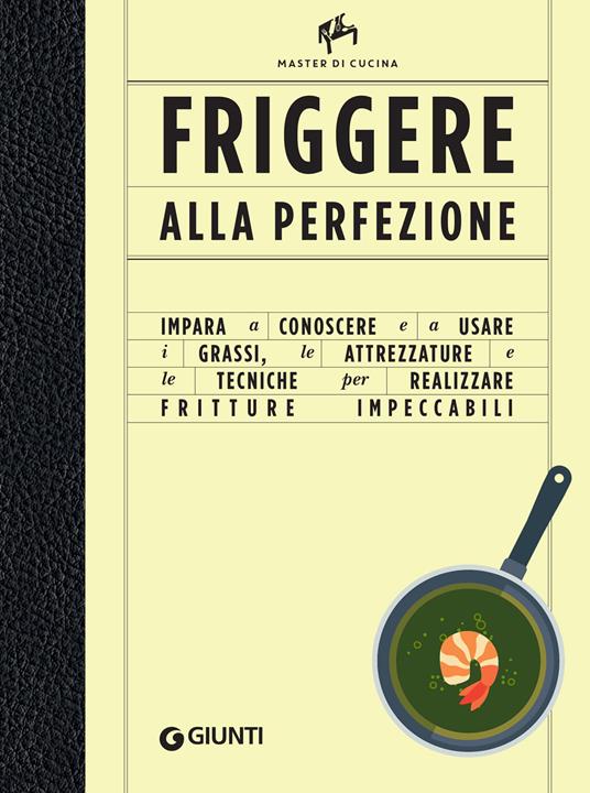 Friggere alla perfezione - Allan Bay - ebook