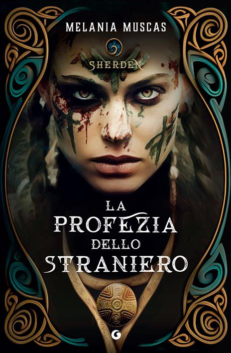 La profezia dello straniero. Sherden - Melania Muscas - copertina