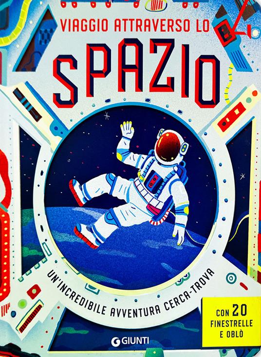 Viaggio attraverso lo spazio. Ediz. a colori - John Townsend - copertina