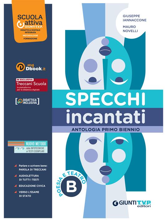  Specchi incantati. Con origini della letteratura. Per le Scuole superiori