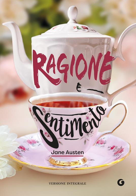 Ragione e sentimento - Jane Austen,Marianna D'Ezio - ebook