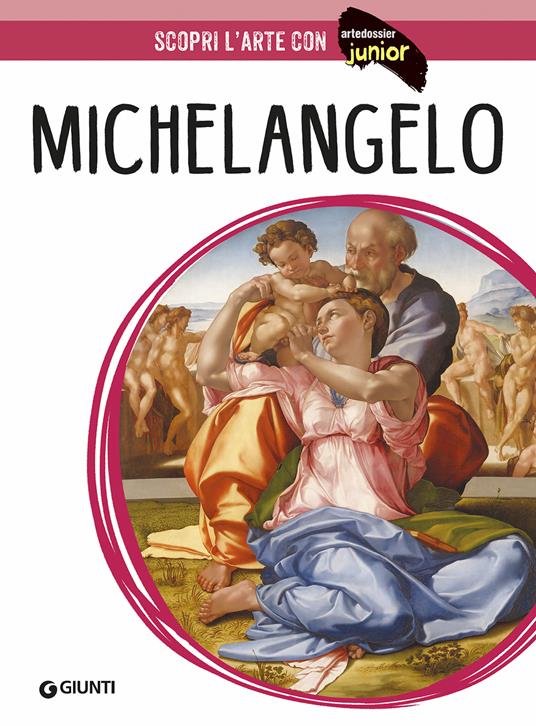 Michelangelo. Ediz. illustrata - Elena Capretti - copertina