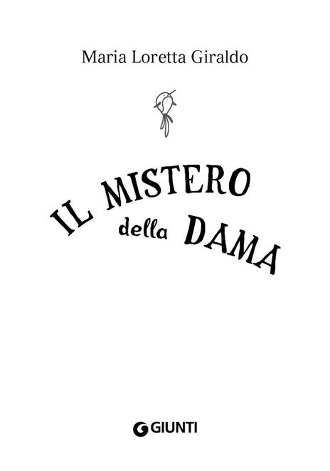 Il mistero della dama - Maria Loretta Giraldo - 4