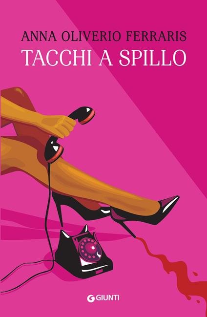 Tacchi a spillo - Anna Oliverio Ferraris - copertina