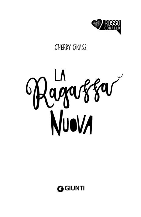 La ragazza nuova - Cherry Grass - 3