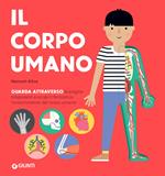 Il corpo umano. Ediz. a colori