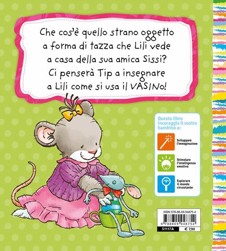 Evviva il vasino! Lili. Ediz. a colori - Rosalba Troiano - 2