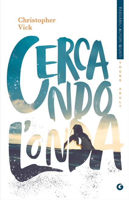 Cercando l'onda - Christopher Vick - copertina