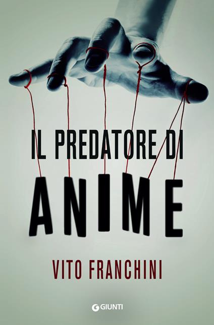 Il predatore di anime - Vito Franchini - ebook
