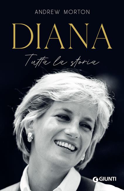 Diana. Tutta la storia - Andrew Morton,Maria Barbara Piccioli - ebook