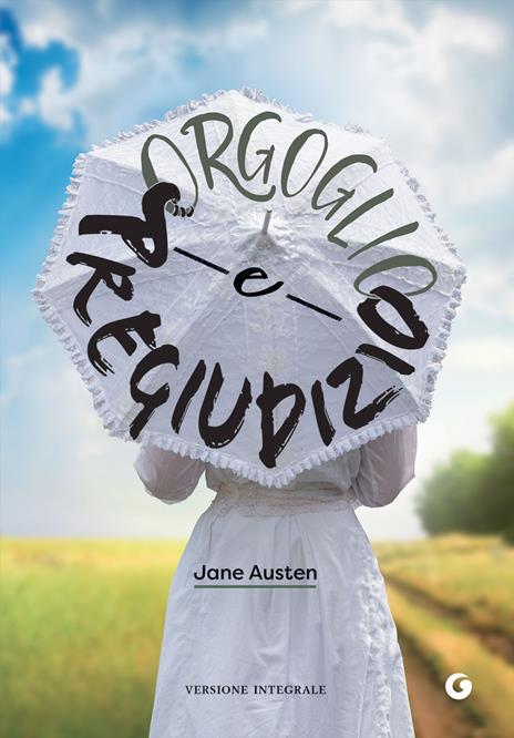 Orgoglio e pregiudizio. Ediz. integrale - Jane Austen - copertina