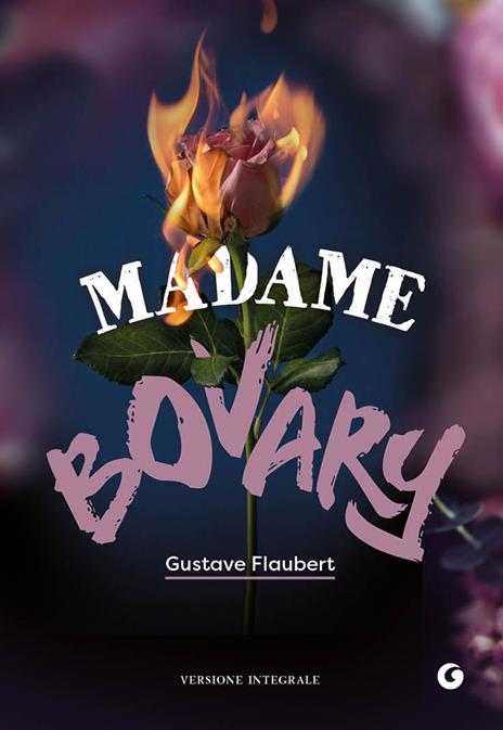 Madame Bovary - Gustave Flaubert - copertina